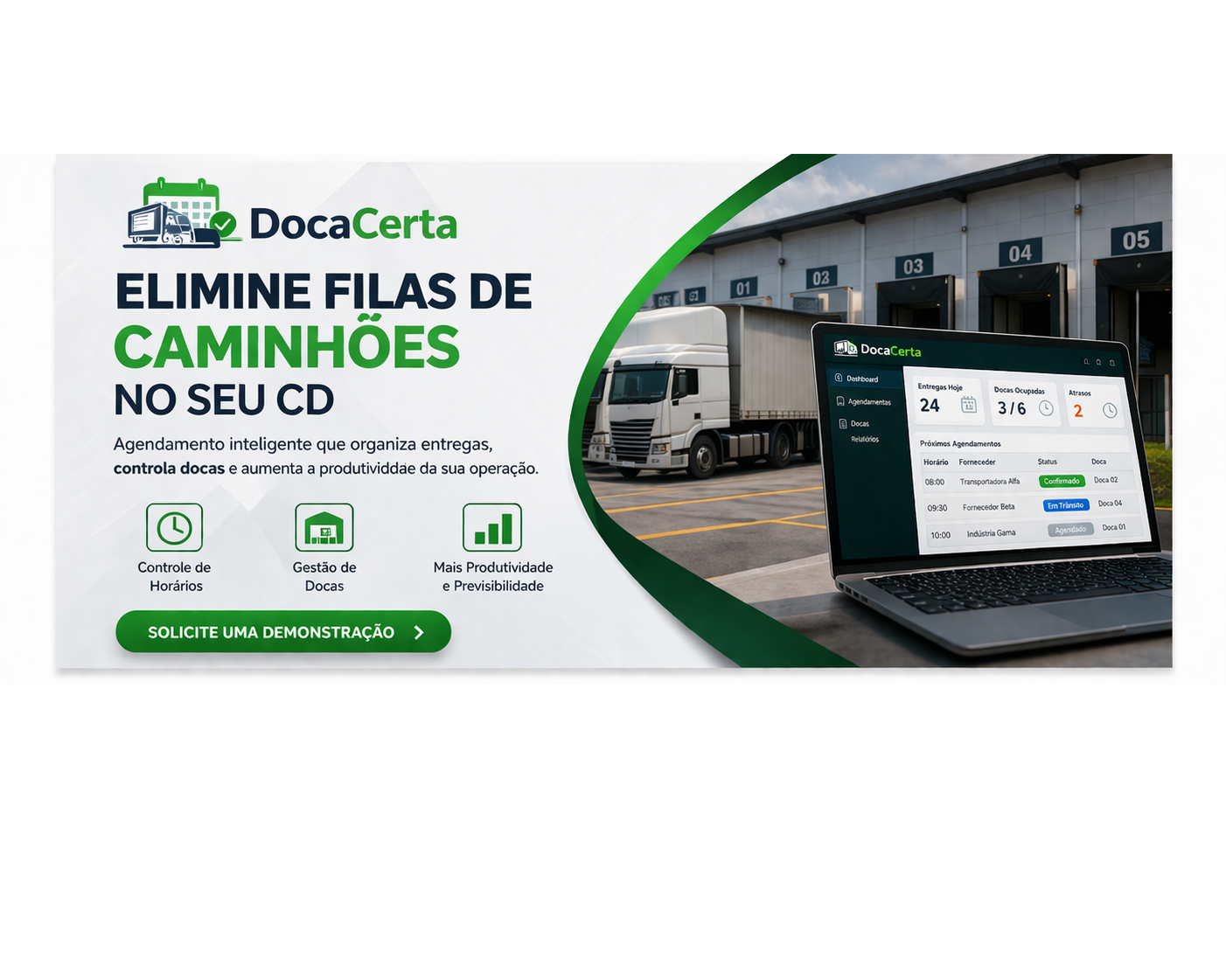 Doca Certa para agendamento de entregas e controle de filas de caminhões